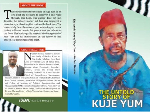 The Life and Times of Kuje Yum: Tiv Folklorist and Cultural&nbsp;Icon